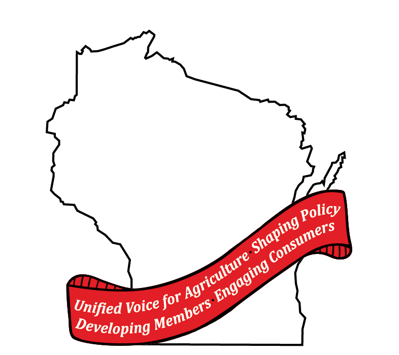 Value Statement Artwork showing the outline of Wisconsin with a red banner that says: A Unified Voice for Agriculture. Shaping Policy, Developing Members, Engaging Consumers